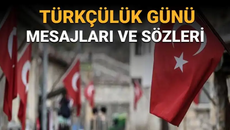 Türkçülük Günü: 3 Mayıs'ın Anlamı ve Önemli Mesajları