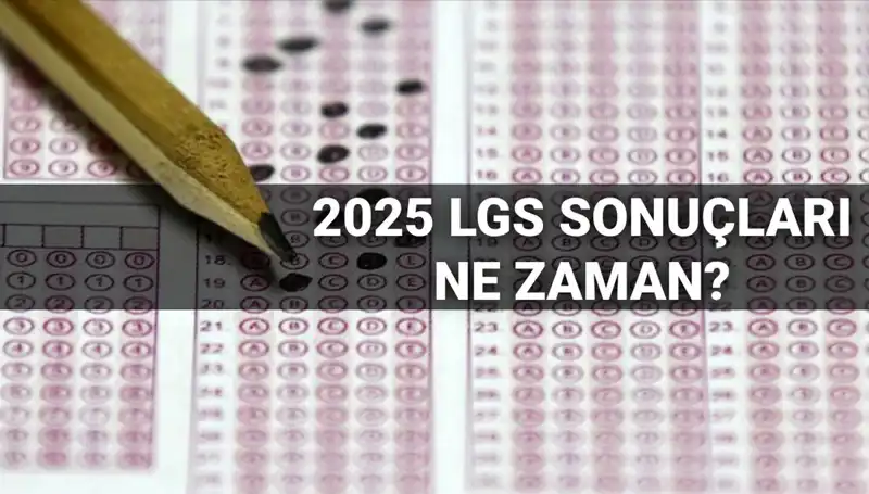 LGS Sonuçlarının Açıklanacağı Tarih Belli Oldu: Öğrenciler Neyle Karşılaşacak?