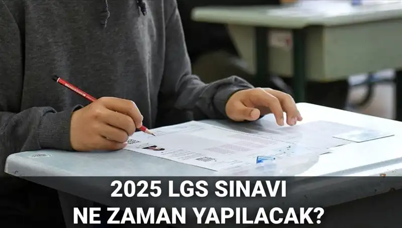 LGS Sınavı Tarihi Belirlendi: 2025'te Öğrenciler Neleri Bekliyor?